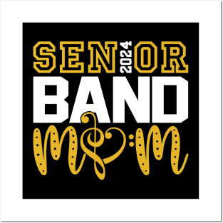 Senior 2024 Band Mom Posters and Art